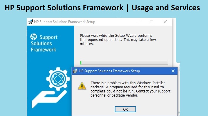 HP Support Solutions Framework | Usage and Services