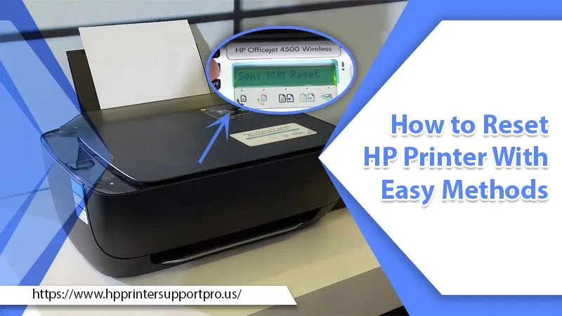 How to Reset HP Printer With Easy Methods