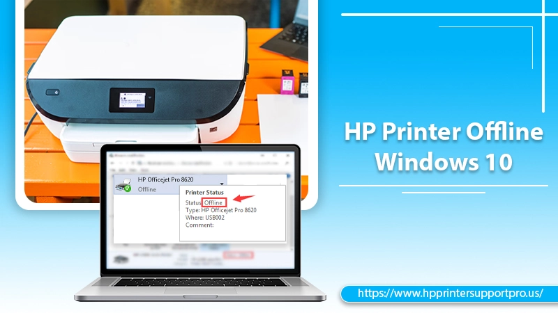 Comprehensive Guide To Fix HP Printer Offline Windows 10 Error